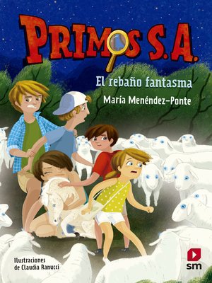 cover image of Primos S.A.4 El rebaño fantasma